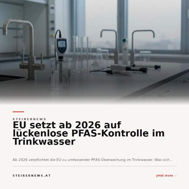 Share-Card fuer EU setzt ab 2026 auf lückenlose PFAS-Kontrolle im Trinkwasser
