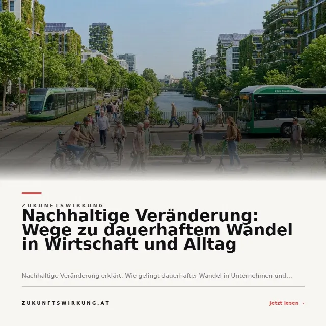 Share-Card fuer Nachhaltige Veränderung: Wege zu dauerhaftem Wandel in Wirtschaft und Alltag