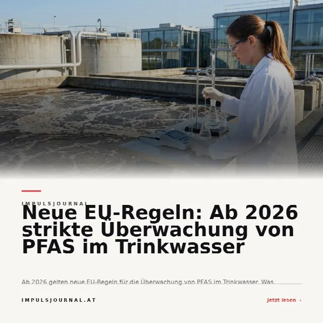 Share-Card fuer Neue EU-Regeln: Ab 2026 strikte Überwachung von PFAS im Trinkwasser