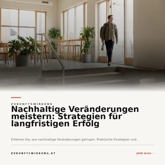Share-Card fuer Nachhaltige Veränderungen meistern: Strategien für langfristigen Erfolg