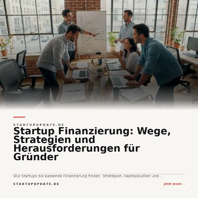 Share-Card fuer Startup Finanzierung: Wege, Strategien und Herausforderungen für Gründer
